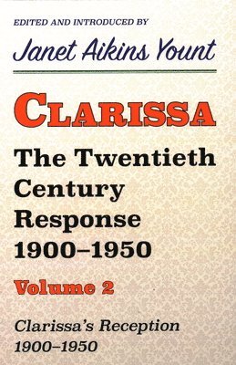 bokomslag Clarissa: The Twentieth Century Response 1900-1950