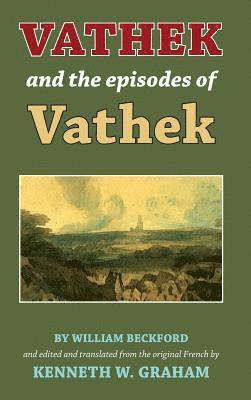 bokomslag Vathek and the Episodes of Vathek