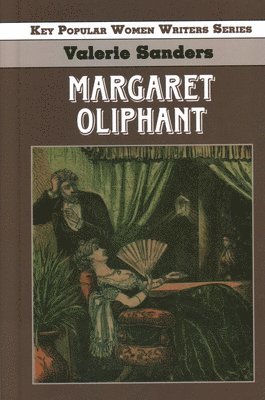 bokomslag Margaret Oliphant