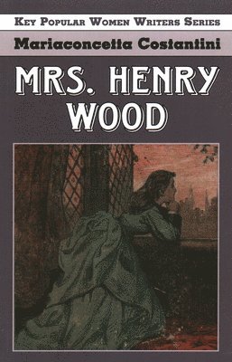 bokomslag Mrs Henry Wood