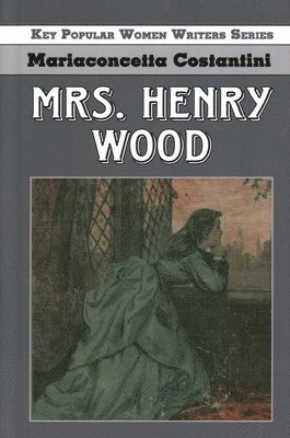 Mariaconcetta Costantini - Mrs Henry Wood, Inbunden