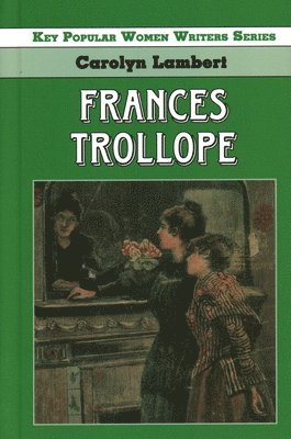 bokomslag Frances Trollope