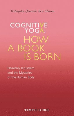 bokomslag Cognitive Yoga, How a Book is Born