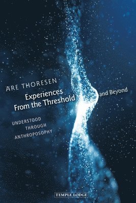 Experiences From the Threshold and Beyond 1