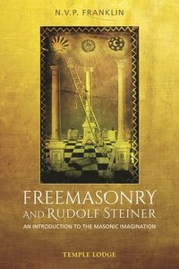 bokomslag Freemasonry and Rudolf Steiner