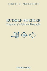bokomslag Rudolf Steiner, Fragment of a Spiritual Biography