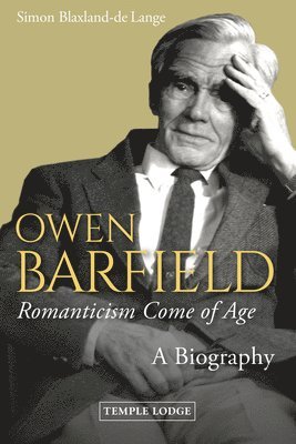 bokomslag Owen Barfield, Romanticism Come of Age