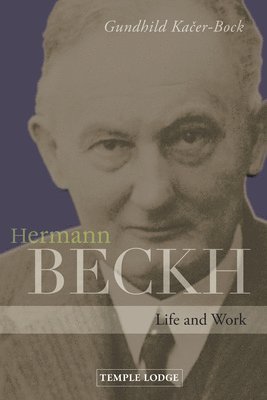 Gundhild Kacer-Bock - Hermann Beckh, Häftad