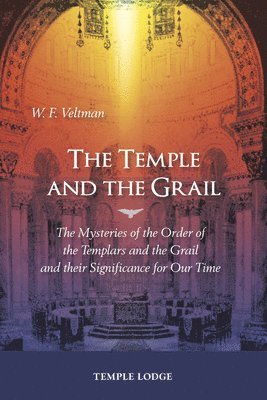 bokomslag Temple and the Grail