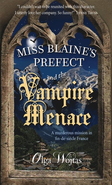 bokomslag Miss Blaine's Prefect and the Vampire Menace