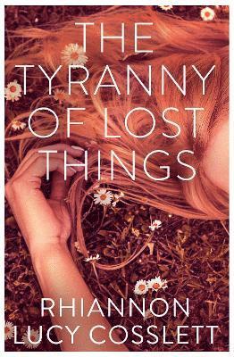 The Tyranny of Lost Things 1