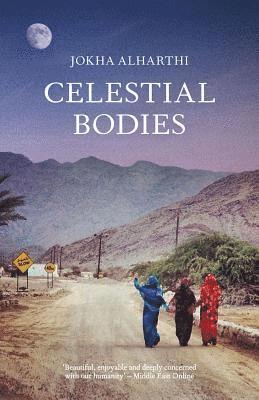 Jokha Alharthi - Alharthi, J: Celestial Bodies, Häftad