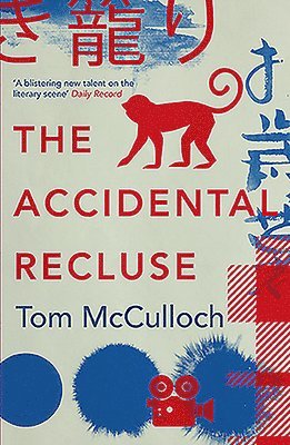 Tom McCulloch - The Accidental Recluse, Häftad