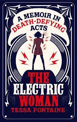 The Electric Woman 1