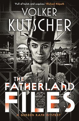 The Fatherland Files 1