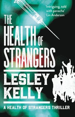 Health of Strangers 1