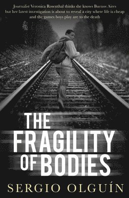 bokomslag The Fragility of Bodies