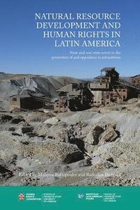 bokomslag Natural Resource Development and Human Rights in Latin America