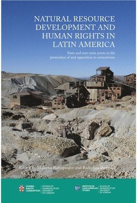 bokomslag Natural Resource Development and Human Rights in Latin America