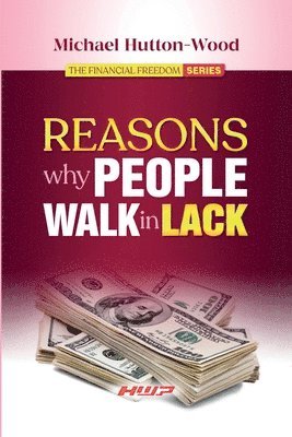 Reasons Why People Walk in Lack 1