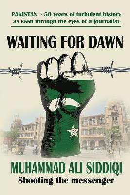 Muhammad Ali Siddiqi - Waiting for Dawn, Häftad