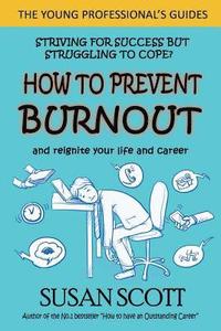 bokomslag How to Prevent Burnout