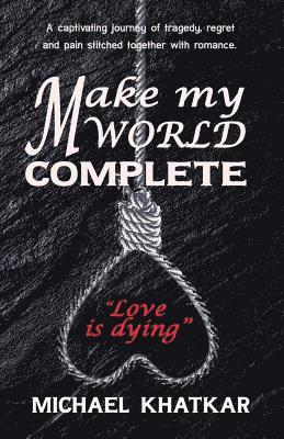 Make my World Complete 1