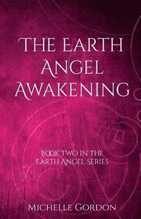 bokomslag The Earth Angel Awakening
