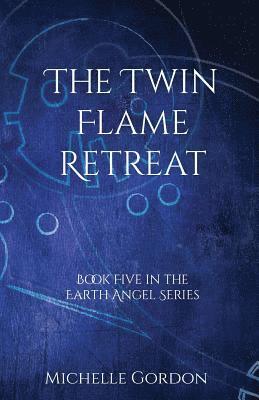 The Twin Flame Retreat 1