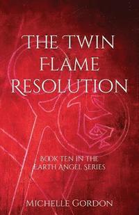 bokomslag The Twin Flame Resolution