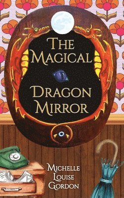 Magical Dragon Mirror