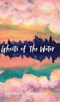 bokomslag Ghosts of the Water