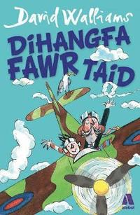 bokomslag Dihangfa Fawr Taid