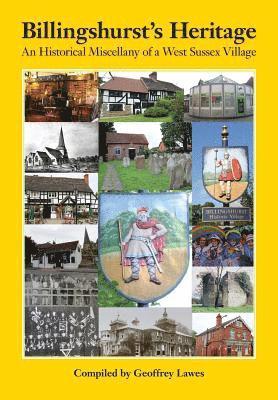 Geoffrey Lawes - Billingshurst's Heritage, Häftad