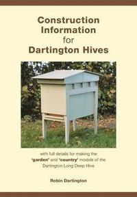bokomslag Construction Information for Dartington Hives