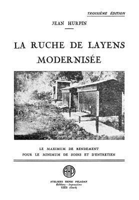 bokomslag La Ruche De Layens Modernisee