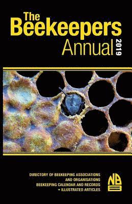 John Phipps - Beekeepers Annual 2019, Häftad