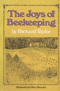 bokomslag The Joys of Beekeeping