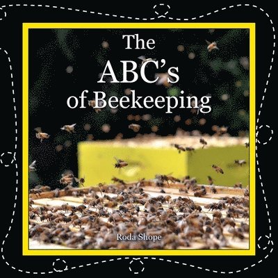 The ABC's of Beekeeping 1