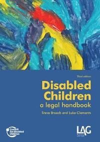 bokomslag Disabled Children: a legal handbook