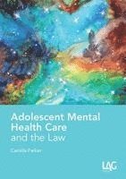 ADOLESCENT MENTAL HEALTH LAW
