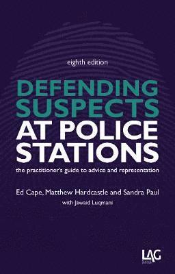 Ed Cape - Defending Suspects at Police Stations, Häftad