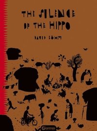 bokomslag Silence of the Hippo