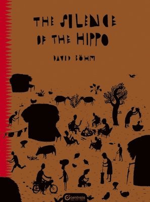 bokomslag Silence of the Hippo