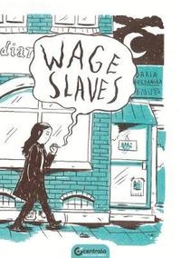 bokomslag Wage Slaves