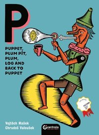 bokomslag Puppet, Plum Pit, Plum, Log and Back to Puppet