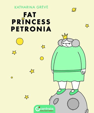 bokomslag Fat Princess Petronia