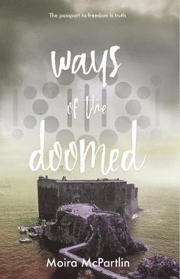 Ways of the Doomed 1