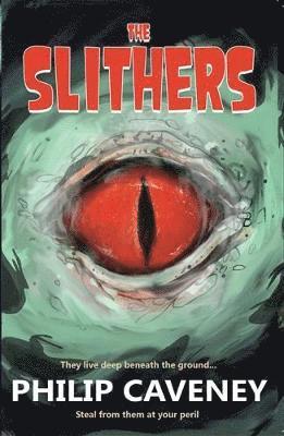 The Slithers 1