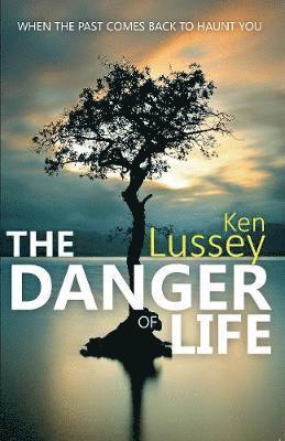 The Danger of Life 1